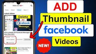 How to Add Thumbnail in Facebook Video 2024 New Update