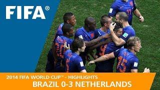 Brazil v Netherlands  2014 FIFA World Cup  Match Highlights