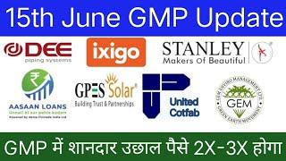 GPES Solar IPO  DEE Piping Systems IPO  Stanley Lifestyle IPO Aasaan Loans IPO 