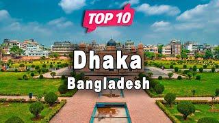 Top 10 Places to Visit in Dhaka  Bangladesh - English