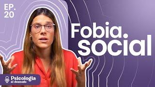 Claves para superar la ansiedad o fobia social  Psicología al Desnudo  T3 E20