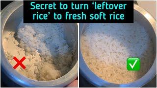 Leftover rice to warm fresh rice