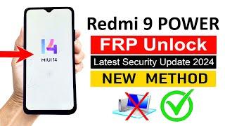 Redmi 9 POWER Google Account Remove MIUI 14 Without PC  Latest Method - 2024