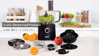 IDEALIFE Food Processor IL-222 Product Video Catalogue