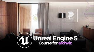 DVIZ UNREAL ENGINE 5 COURSE FOR ARCHVIZ • One of the best course of the world.