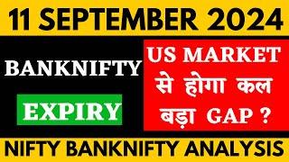 NIFTY PREDICTION FOR TOMORROW & BANKNIFTY ANALYSIS FOR 11 SEPTEMBER  2024  MARKET ANALYSIS TOMORROW