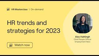 HR Masterclass  HR trends and strategies for 2023