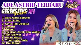 GARA GARA SEBOTOL MINUMAN  ADE ASTRID X GERENGSENG TEAM FULL ALBUM TERBARU TRENDING TIKTOK 2024