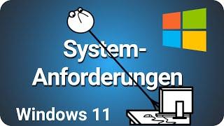 Windows 11 Systemanforderungen Mindestanforderungen
