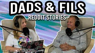 Dads Step-dads & FIL Reddit Stories -- Father Knows Something? -- FULL EPISODE