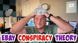 Ebay Sales Conspiracy Theory FACT OR FICTION