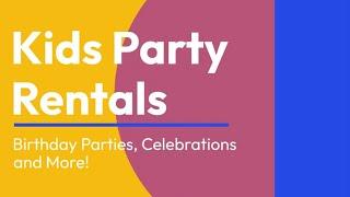 Kids Party Rentals - DFW & North Texas - 214 357-7077