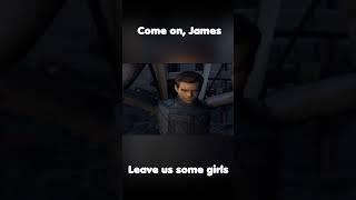 Leave us some girls Bond.. James Bond