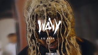 Lil Keed - Wavy Official Video
