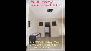 dijual murah mini hotel lokasi strategis jalan raya tuban kuta bali #property