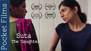 Suta The Daughter - Hindi Family Drama  A brave daughters story