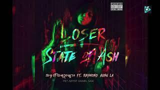 State Of Ash SOA Ft Raymond & Aung La_အမှတ်တရညများ Official Lyric Video