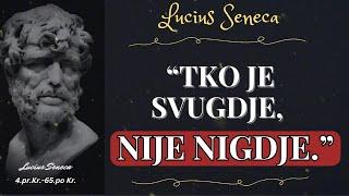 MUDROSTI LUCIUSA SENEKE - IZREKE poznatog rimskog filozofa i pisca