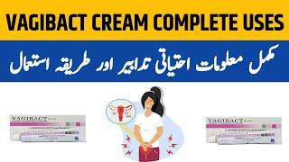 Vagibact Vaginal Cream  Vagibact Cream Usage in Urdu  Vagibact Cream Use in Pregnancy in Urdu