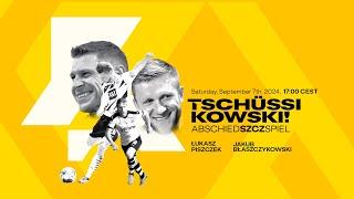 ReLive Tschüssikowski - Das Abschiedszczspiel von Piszczek & Kuba