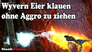 Ark Guide  Wyvern Eier klauen ohne Aggro zu ziehen  Konsole + PC