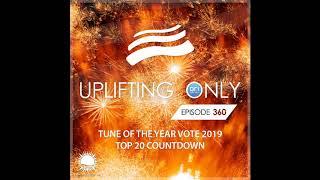 Ori Uplift - Uplifting Only 360 Jan 2 2020 Tune Of The Year Vote 2019 - Top 20 Countdown