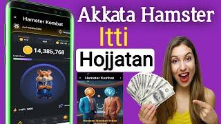 Akkata HAMSTER KOMBAT CRYPTO Itti Hojjatan  HAMSTER KOMBAT The New Notcoin 