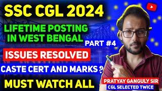 SSC CGL 2024 - WEST BENGAL Doubts & Cert. Queries - Made For SSC