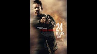 24 Hours to Live 2017 Movie Review