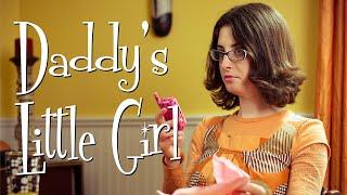 Daddys Little Girl  SHORT FILM 2009
