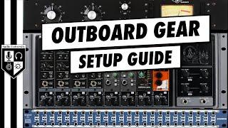 How To Use Outboard Gear With A DAW  Patchbay Setup & Signal Flow