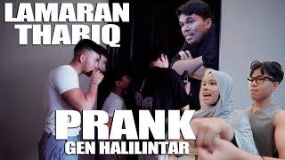 GEN HALILINTAR PRANK THARIQ SEBELUM LAMARAN