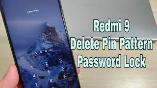 Forgot Password? Hard reset Xiaomi Redmi 9 M2004J19G. Delete pin pattern password lock.