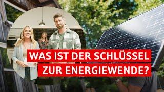 Was ist der Schlüssel zur Energiewende?