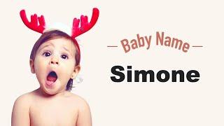 Simone - Girl Baby Name Meaning Origin and Popularity 2023