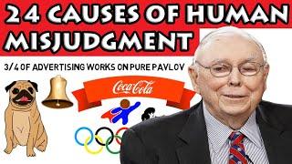 Charlie Munger - 24 Standard Causes of Human Misjudgment in 15 minutes