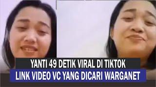 Yanti TKW Viral 49 Detik VC di Tiktok Yanti Taiwan LINK VIDEO