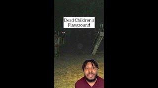 the most haunted playground in the south