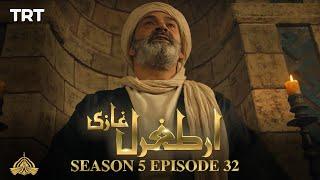 Ertugrul Ghazi Urdu  Episode 32  Season 5