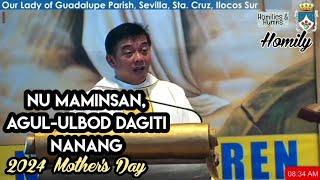 Mothers Day Ilocano Homily  May 12 2024  Fr. Rufo Abaya