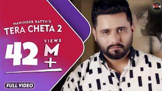 Tera Cheta 2  Maninder Batth  Official Full Video Song  Batth Records