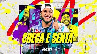 JOHN AMPLIFICADO - Chega e Senta Clipe Oficial