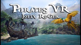 Pirates VR Jolly Roger Demo  PCVR  Quest 3