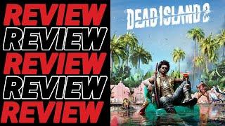 Dead Island 2 PC Review