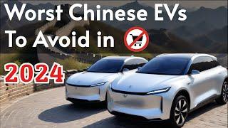 Avoid These 10 Chinese EVs in 2024 Buyer Beware