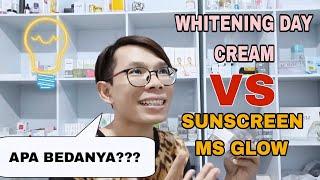 Apa Bedanya Whitening Day Cream Dan Suncreen SunwhiteSunglow Dari Ms Glow???