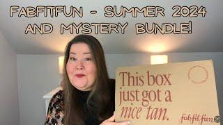 FabFitFun Summer 2024  Full Box and Mystery Bundle