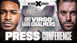 Misfits x DAZN X Series 009 Idris Virgo vs. Aaron Chalmers Press Conference Livestream