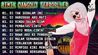 DJ DANGDUT FULL BASS ️  DJ TAK SEDALAM INI  DJ HARUSKAH AKU MATI