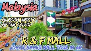 R&F Mall in Johor Bahru Malaysia  This Mall Is Almost Empty  4K Walking Tour.